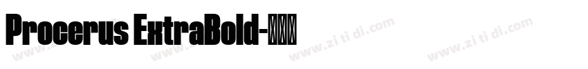 Procerus ExtraBold字体转换
